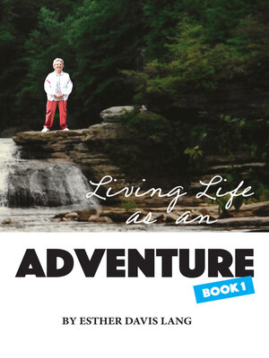 cover image of Living Life as an Adventure